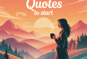 30 Positive Monday Motivation Quotes
